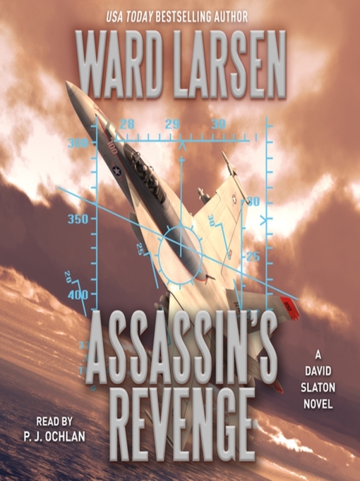 Title details for Assassin's Revenge by Ward Larsen - Available